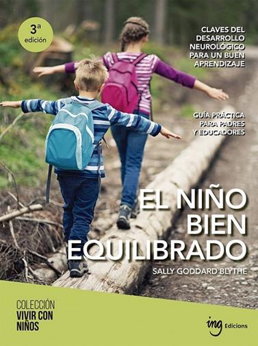 NIÑO BIEN EQUILIBRADO, EL | 9788412029369 | GODDARD BLYTHE, SALLY