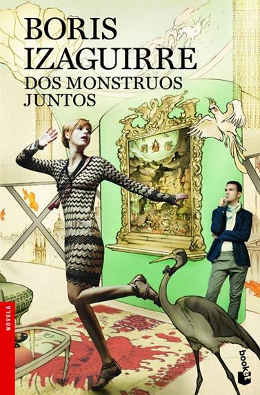 DOS MONSTRUOS JUNTOS | 9788408008521 | IZAGUIRRE, BORIS