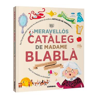 MERAVELLÓS CATÀLEG DE MADAME BLABLÀ, EL | 9788411584098 | GARCIA MOLSOSA, ORIOL/ TOULIATOU, SOPHIA