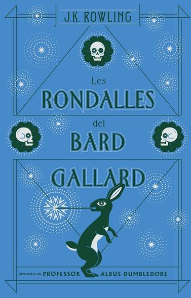 RONDALLES DEL BARD GALLARD (ACTUALITZAT), LES | 9788417016104 | J.K. ROWLING