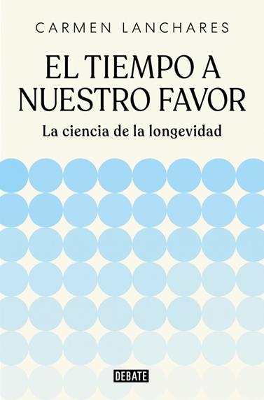 TIEMPO A NUESTRO FAVOR, EL | 9791387904494 | LANCHARES, CARMEN