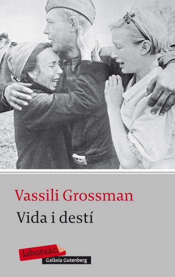 VIDA I DESTÍ | 9788499303987 | GROSSMAN, VASSILI