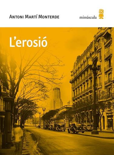 EROSIO, L' | 9788494836688 | MARTÍ MONTERDE, ANTONI