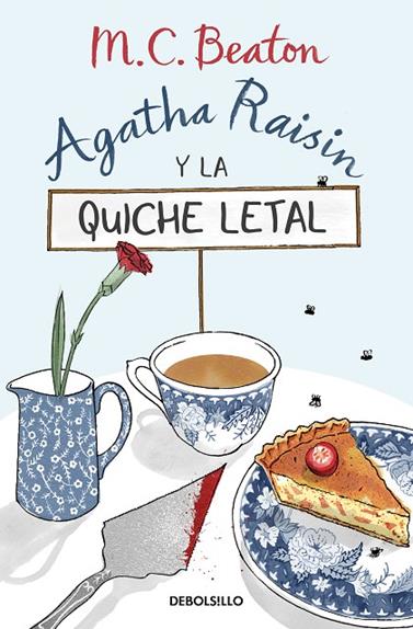 AGATHA RAISIN Y LA QUICHE LETAL/ AGATHA RAISIN. 1 | 9788466376211 | BEATON, M.C.