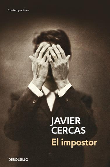 IMPOSTOR, EL | 9788490627501 | CERCAS, JAVIER