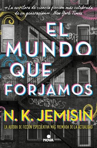 MUNDO QUE FORJAMOS, EL | 9788410466050 | JEMISIN, N.K.