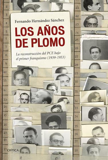 AÑOS DE PLOMO, LOS | 9788498928068 | HERNÁNDEZ SÁNCHEZ, FERNANDO