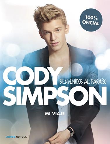 CODY SIMPSON BIENVENIDOS AL PARAISO | 9788448018566 | CODY SIMPSON