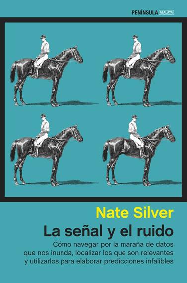 SEÑAL Y EL RUIDO, LA | 9788499423081 | SILVER, NATE