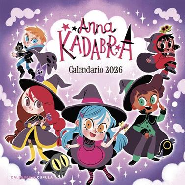2026 CALENDARIO ANNA KADABRA  | 9788448044855 | MAÑAS, PEDRO/SIERRA LISTÓN, DAVID