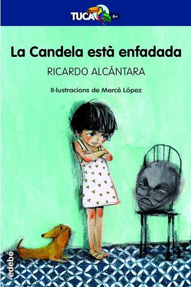 CANDELA ESTÀ ENFADADA, LA | 9788468334493 | ALCÁNTARA SGARBI, RICARDO
