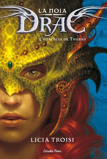 NOIA DRAC 1, LA. L'HERÈNCIA DE THUBAN | 9788499327556 | TROISI, LICIA