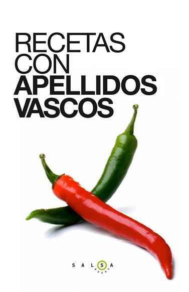 RECETAS CON APELLIDOS VASCOS | 9788415193647 | AUTORES VARIOS