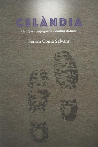 CELÀNDIA | 9788412498172 | COMA SALVANS, FERRAN