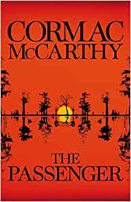 PASSANGER | 9780330457439 | MCCARTHY, CORMAC