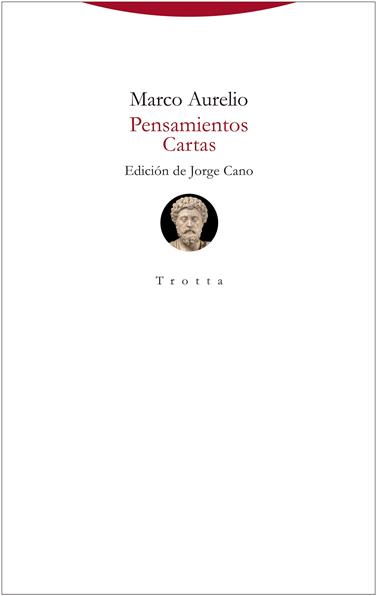 PENSAMIENTOS. CARTAS | 9788413641973 | MARCO AURELIO, EMPERADOR DE ROMA