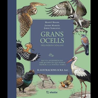 GRANS OCELLS DELS PAÏSOS CATALANS | 9791387658236 | BOADA, MARTÍ - MARLÈS, JAUME - SARGATAL, JORDI