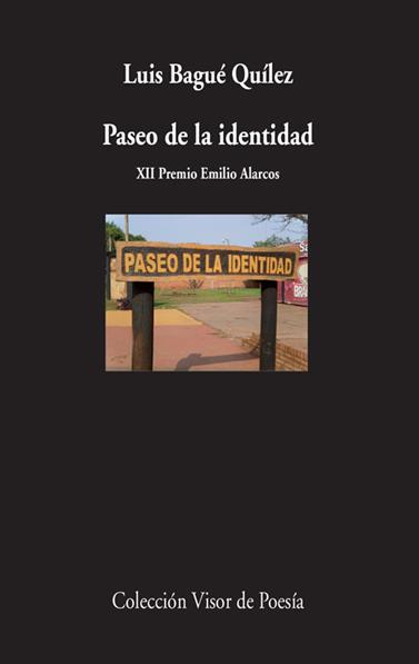 PASEO DE LA IDENTIDAD | 9788498958591 | BAGUÉ QUÍLEZ , LUIS