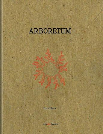ARBORETUM | 9786078619214 | BYRNE, DAVID