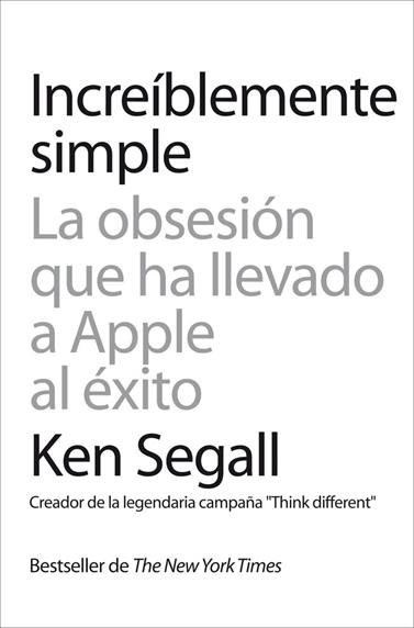 INCREIBLEMENTE SIMPLE | 9788498752120 | SEGALL, KEN