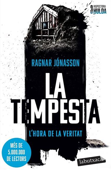 SÈRIE INSPECTORA HULDA 3. LA TEMPESTA | 9791387802479 | JÓNASSON, RAGNAR