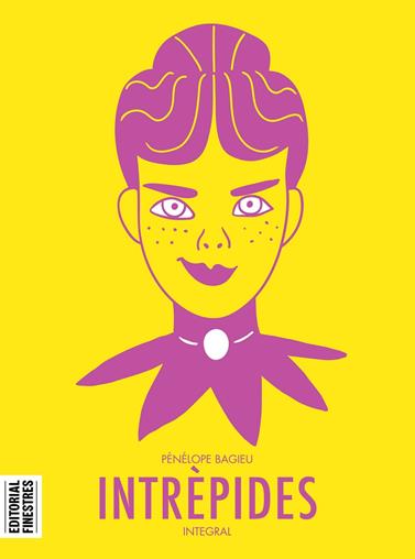 INTRÈPIDES | 9788412426106 | BAGIEU, PÉNÉLOPE