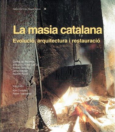 MASIA CATALANA, LA | 9788415885474 | RIPOLL MASFERRER, RAMON/Y OTROS