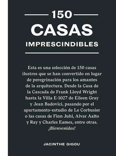 150 CASAS IMPRESCINDIBLES | 9788419043641 | GIGOU, JACINTHE