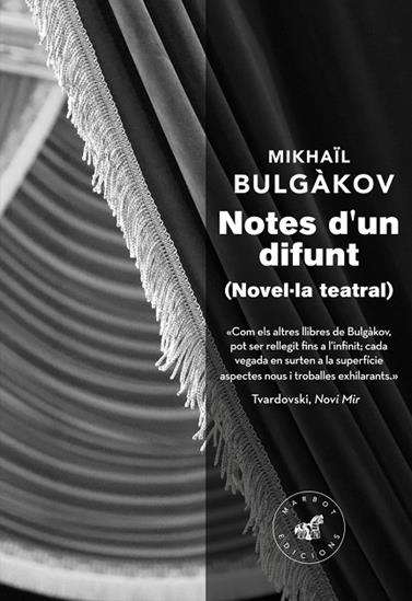 NOTES D'UN DIFUNT  | 9788492728671 | BULGÀKOV, MIKHAÏL