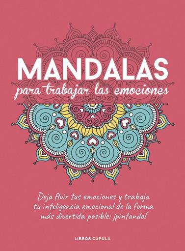 MANDALAS PARA TRABAJAR TUS EMOCIONES | 9788448029470 | AA. VV.