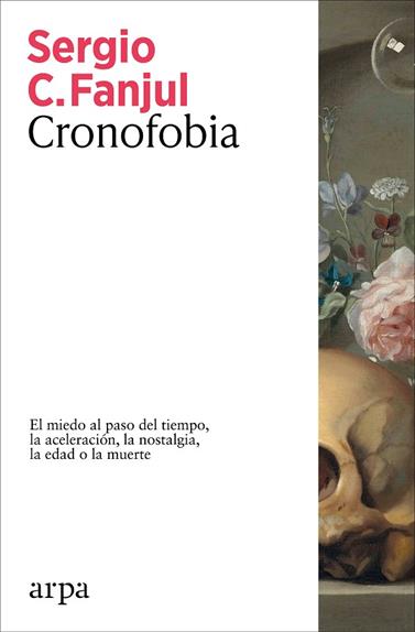 CRONOFOBIA | 9788410313873 | FANJUL, SERGIO C.