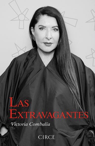 EXTRAVAGANTES, LAS | 9788477653240 | COMBALÍA, VICTORIA
