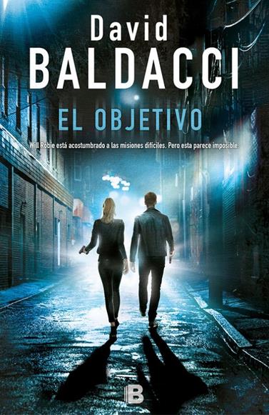 OBJETIVO (WILL ROBIE 3), EL | 9788466662680 | BALDACCI, DAVID