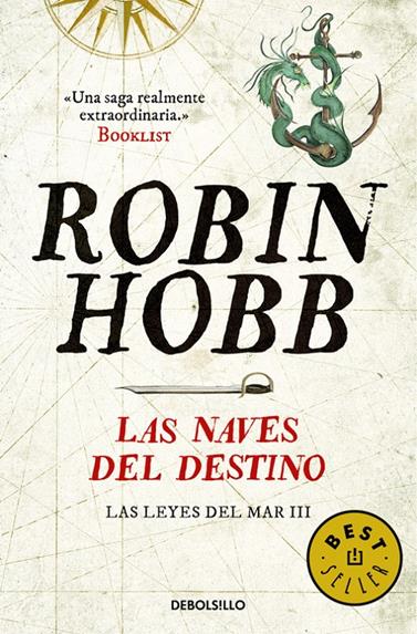 NAVES DEL DESTINO (LAS LEYES DEL MAR 3), LAS | 9788466335232 | HOBB, ROBIN