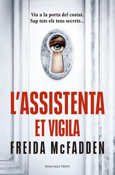 L'ASSISTENTA 3. L'ASSISTENTA ET VIGILA | 9791387653002 | MCFADDEN, FREIDA