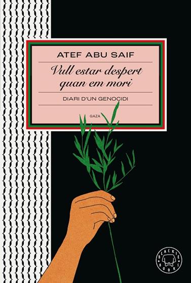 VULL ESTAR DESPERT QUAN EM MORI | 9791387748319 | ABU SAIF, ATEF