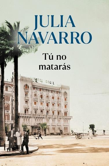TÚ NO MATARÁS | 9788466356626 | NAVARRO, JULIA