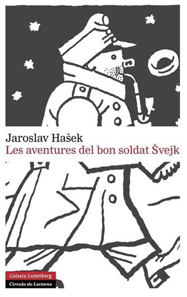 AVENTURES DEL BON SOLDAT SVEJK, LES | 9788415863571 | HASEK, JAROSLAV