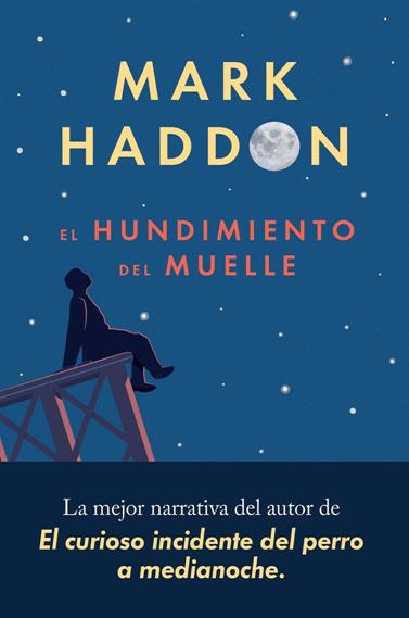 HUNDIMIENTO DEL MUELLE, EL | 9788417081553 | HADDON, MARK