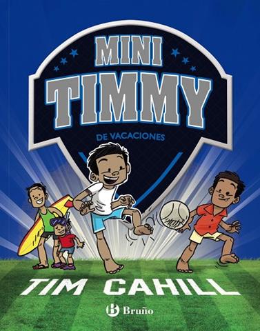 MINI TIMMY 8. DE VACACIONES | 9788469629123 | CAHILL, TIM