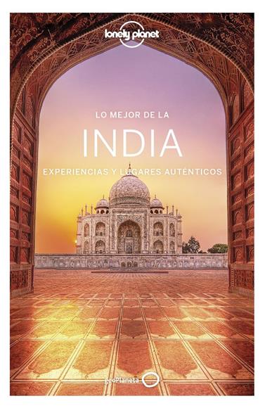 INDIA LO MEJOR DE | 9788408216674 | MAHAPATRA, ANIRBAN/BINDLOSS, JOE/BROWN, LINDSAY/ELLIOTT, MARK/HARDING, PAUL/MAYHEW, BRADLEY/MCCROHAN
