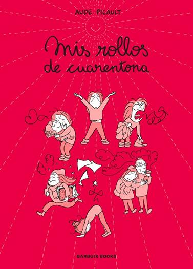 MIS ROLLOS DE CUARENTONA | 9788419393715 | PICAULT, AUDE