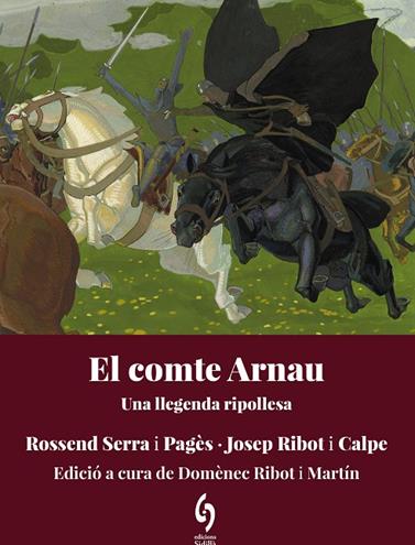 COMTE ARNAU, EL | 9788412980691 | SERRA I PAGÈS, ROSSEND/RIBOT I CALPE, JOSEP