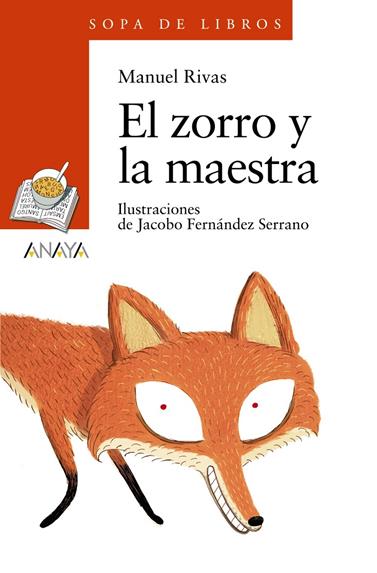 ZORRO Y LA MAESTRA, EL | 9788467862324 | RIVAS, MANUEL