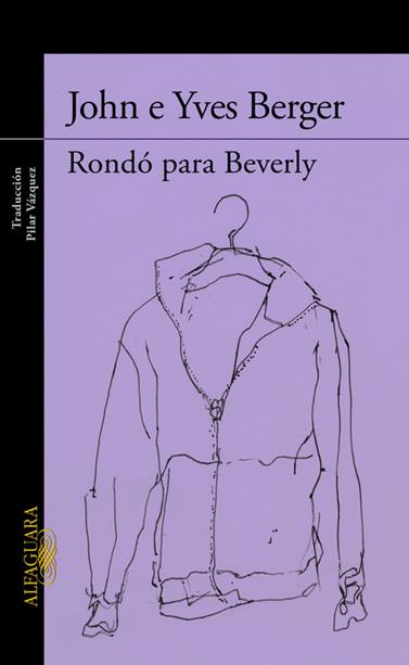 RONDÓ PARA BEVERLY | 9788420419350 | BERGER, JOHN/ BERGER, YVES