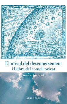 EL NÚVOL  DEL DESCONEIXEMENT / LLIBRE DEL CONSELL PRIVAT | 9791399107845 | ANÒNIM MEDIAVAL