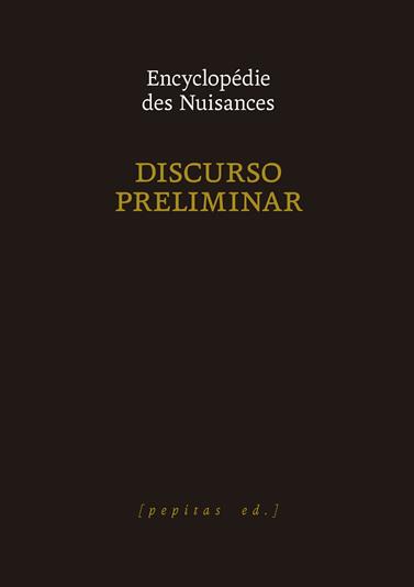DISCURSO PRELIMINAR | 9788410476332 | ENCYCLOPÉDIE DES NUISANCES