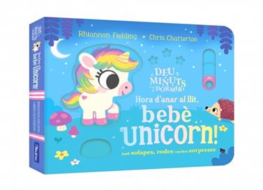 DEU MINUTS I A DORMIR. HORA D'ANAR AL LLIT, BEBÈ UNICORN! | 9788448873493 | FIELDING, RHIANNON