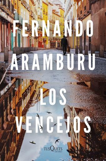 VENCEJOS, LOS (EDICIÓN TAPA DURA) | 9788411070126 | ARAMBURU, FERNANDO