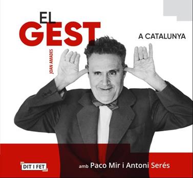 EL GEST A CATALUNYA | 9791399103113 | AMADES, JOAN/MIR, PACO/SERÉS, ANTONI/MOLAS, GUSTAU